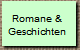  Romane &
 Geschichten