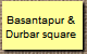 Basantapur &
Durbar square