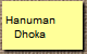 Hanuman
Dhoka