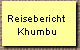 Reisebericht
 Khumbu
