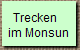 Trecken 
 im Monsun