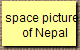 space pictures
of Nepal